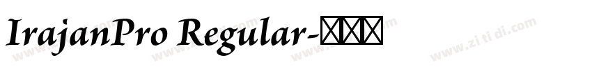 IrajanPro Regular字体转换